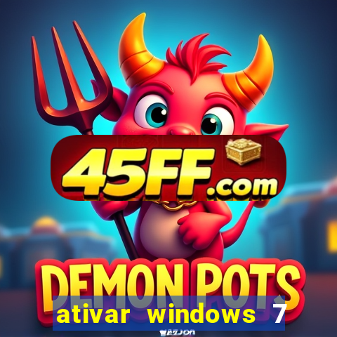 ativar windows 7 pelo cmd